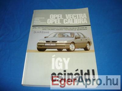 Opel Vectra Calibra javítási kézikönyv